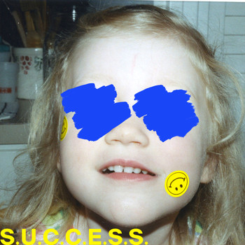 Sløtface - S.U.C.C.E.S.S.