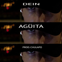 Dein - Agüita