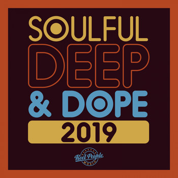 Various Artists - Soulful Deep & Dope 2019