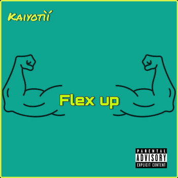 KAIYOTÌÍ - Flex Up (Explicit)