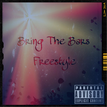 Oracle - Bring The Bars Freestyle (Explicit)