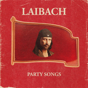 Laibach - Honourable, Dead or Alive, When Following the Revolutionary Road (Arduous March version)