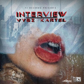 Vybz Kartel - Interview - Single (Explicit)