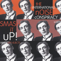 The (International) Noise Conspiracy - Smash It Up!