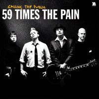 59 Times the Pain - Calling The Public