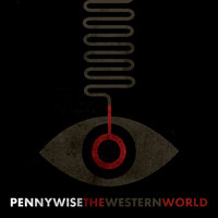 Pennywise - The Western World (Explicit)