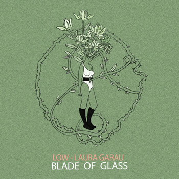 Low - Blade of Glass (Eclectic Version)