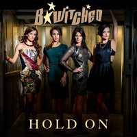 B*Witched - Hold On