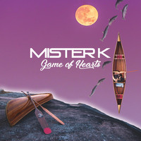 Mister K - Game of Hearts