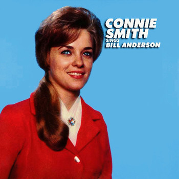 Connie Smith - Sings Bill Anderson