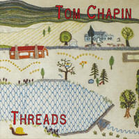 Tom Chapin - Threads