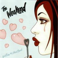The Weekend - Beatbox My Heartbeat
