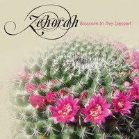 Zehorah - Blossom In The Desert