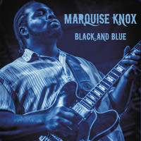 Marquise Knox - Black and Blue (Live)