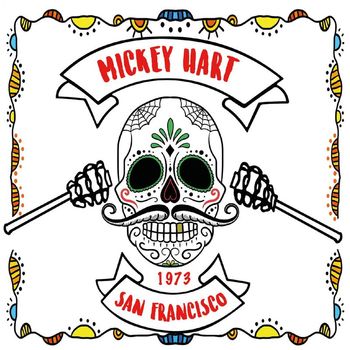 Mickey Hart - San Francisco 1973