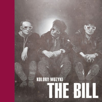 The Bill - Kolory Muzyki (Explicit)