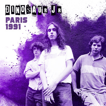Dinosaur Jr. - Paris ‘91 (Live 1991)