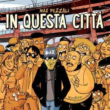 Max Pezzali - In questa città