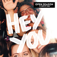 Open Season - Hey You