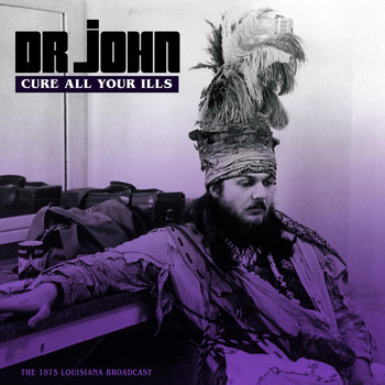 Dr. John - Cure All Your Ills (Live 1975)