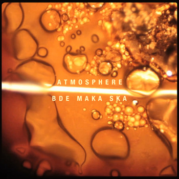 Atmosphere - Bde Maka Ska (Explicit)