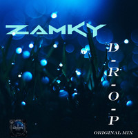 Zamky - Drop (Original Mix)