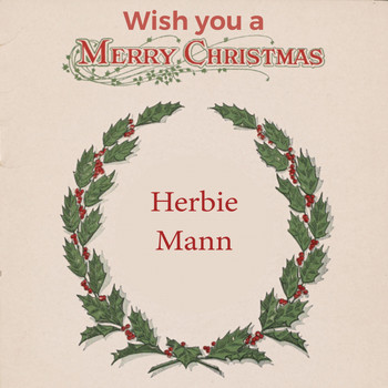 Herbie Mann - Wish you a Merry Christmas