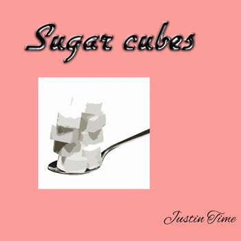 Justin Time The Rookie - Sugar Cubes