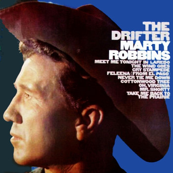 Marty Robbins - The Drifter