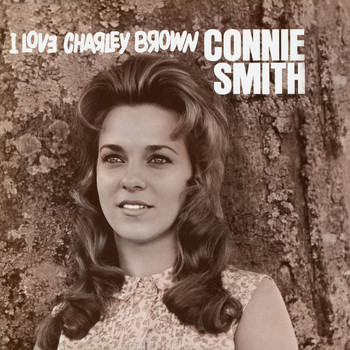 Connie Smith - I Love Charley Brown