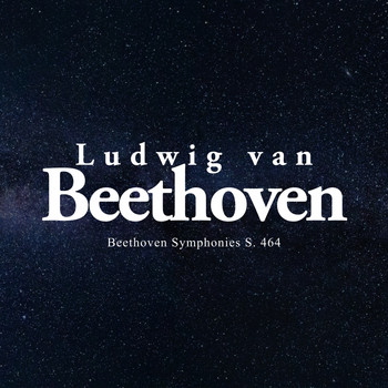 Ludwig van Beethoven - Beethoven symphonies s. 464
