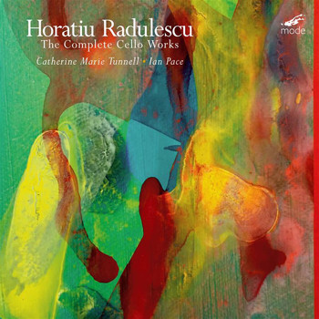 Catherine Marie Tunnell - Radulescu: The Complete Cello Works