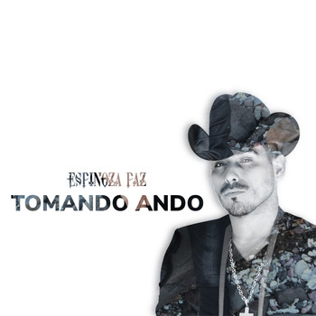 Espinoza Paz - Tomando Ando