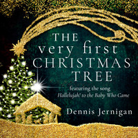 Dennis Jernigan - Hallelujah! to the Baby Who Came