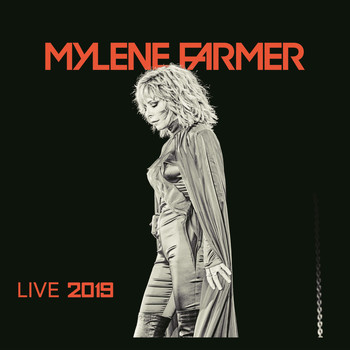 Mylène Farmer - Live 2019 (Explicit)