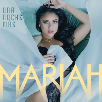 Mariah - Una Noche Más
