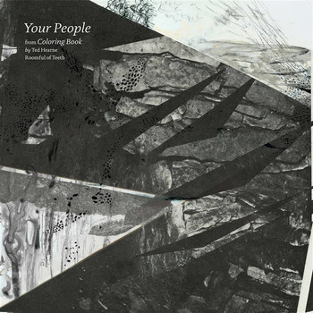 Roomful of Teeth - Coloring Book: No. 5, Your People