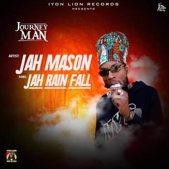 Jah Mason - Jah Rain Fall