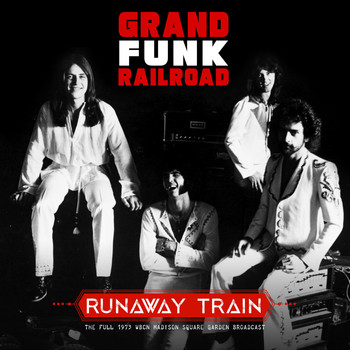 Grand Funk Railroad - Runaway Train (Live 1973)