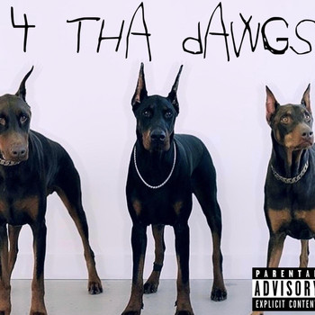 NIC - 4 Tha Dawgs (Explicit)