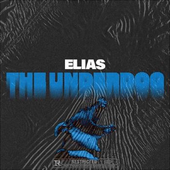 Elias - THE UNDERDOG (Explicit)