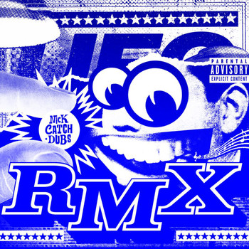 Nick Catchdubs - UFO RMX (Explicit)
