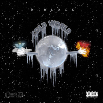 D-Block - Cold World (Explicit)