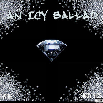 Twice - An Icy Ballad (Explicit)