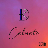 Derby - Calmate