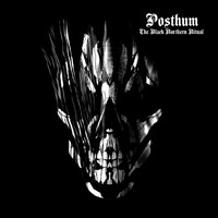 Posthum - The Black Northern Ritual (Explicit)