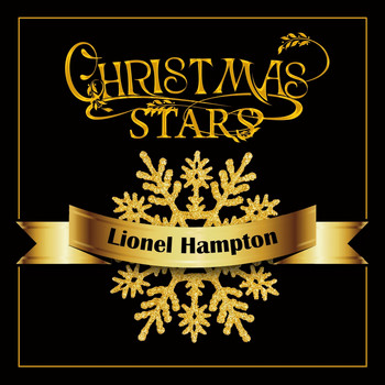 Lionel Hampton - Christmas Stars: Lionel Hampton