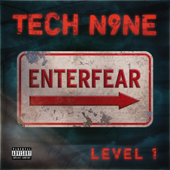 Tech N9ne - EnterFear Level 1 (Explicit)