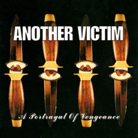 Another Victim - A Portrayal Of Vengeance