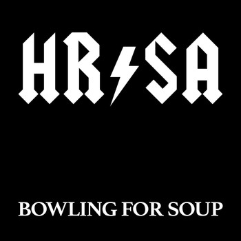 Bowling For Soup - Hrsa